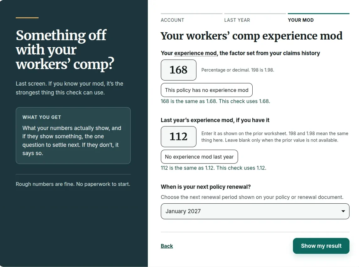 Workers’ comp check asking for the experience mod, last year’s mod, and the next renewal date