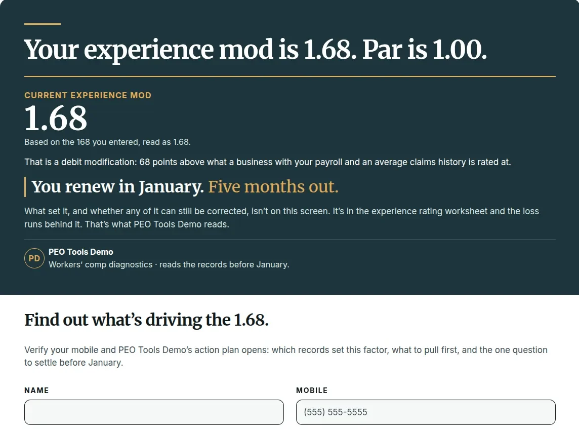 Workers’ comp check finding: an experience mod of 1.68 against a par of 1.00